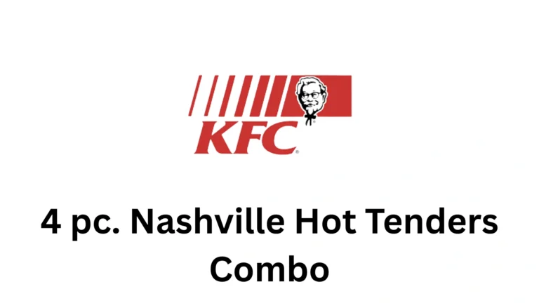 4 pc. Nashville Hot Tenders Combo 2026