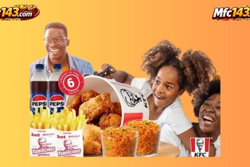 KFC Family Bucket: The Ultimate Meal for Bringing People Together